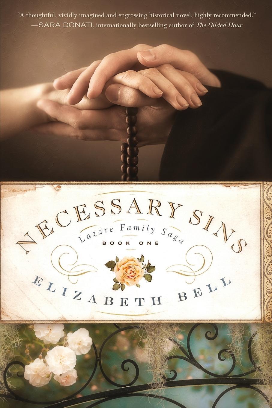 Cover: 9781733167604 | Necessary Sins | Elizabeth Bell | Taschenbuch | Lazare Family Saga