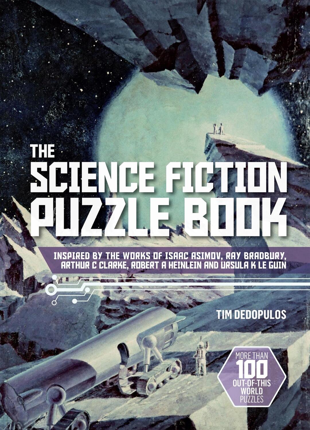 Cover: 9781787394889 | The Science Fiction Puzzle Book | Tim Dedopulos | Buch | Gebunden