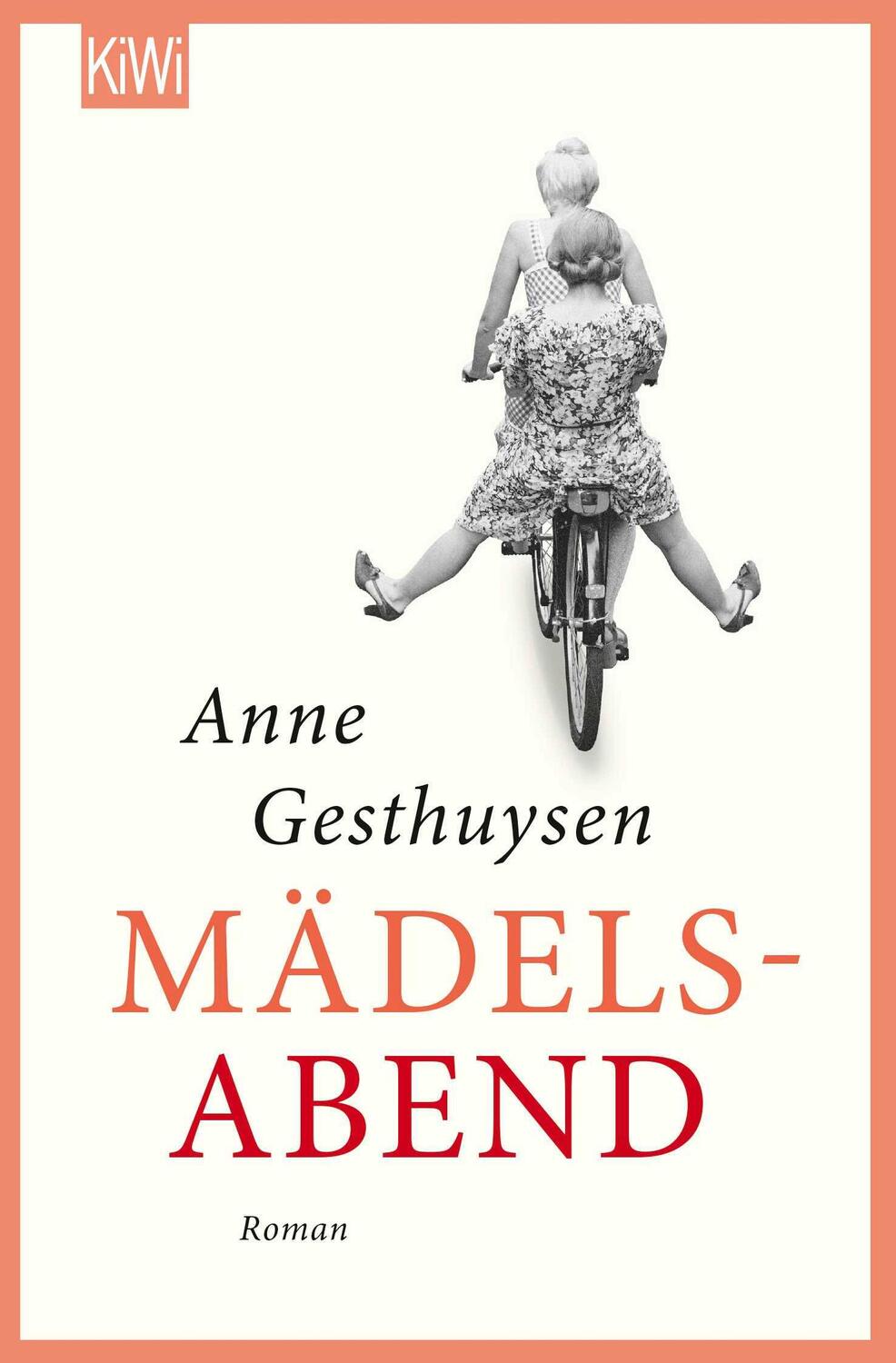 Cover: 9783462054149 | Mädelsabend | Roman | Anne Gesthuysen | Taschenbuch | 384 S. | Deutsch