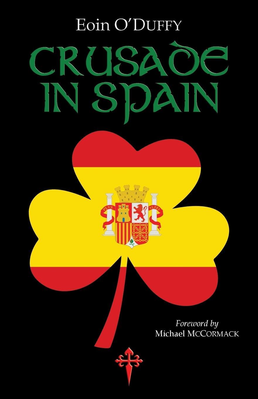 Cover: 9781912853076 | Crusade in Spain | Eoin O'Duffy | Taschenbuch | Paperback | Englisch