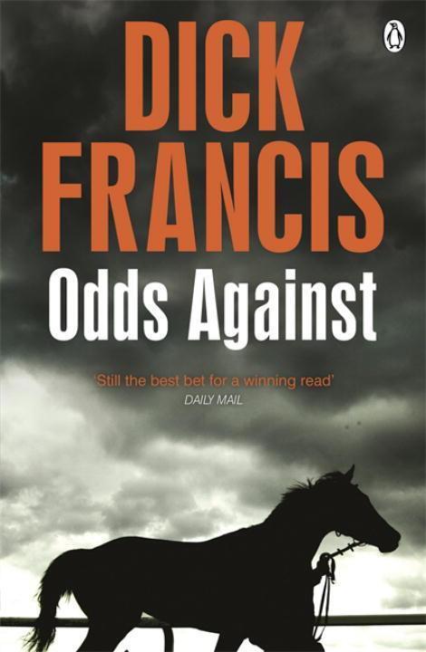 Cover: 9781405916905 | Odds Against | Dick Francis | Taschenbuch | Francis Thriller | 2014