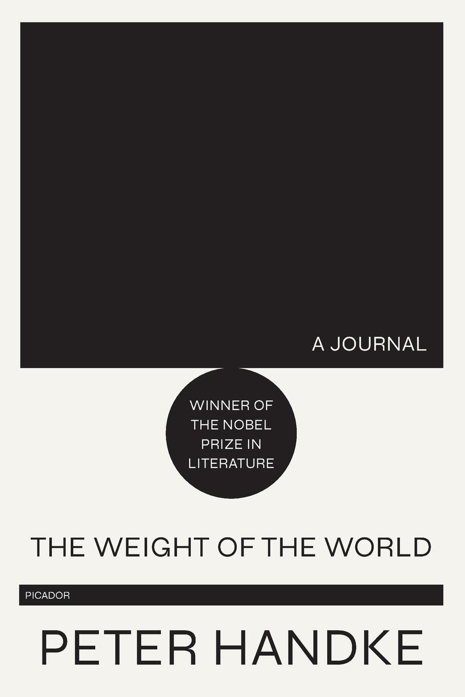 Cover: 9781250767295 | Weight of the World | Peter Handke | Taschenbuch | Paperback | 2020