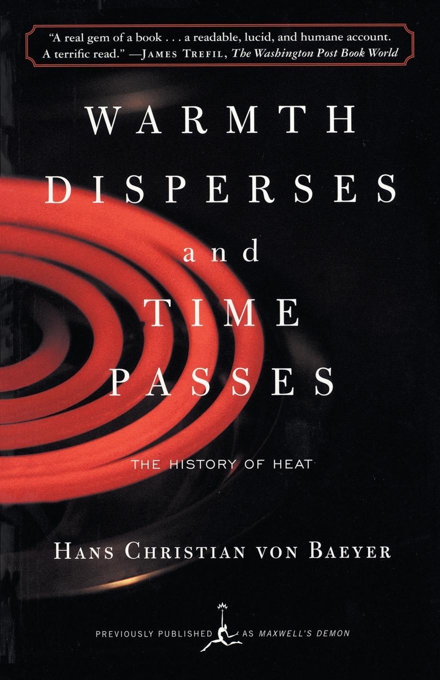 Cover: 9780375753725 | Warmth Disperses and Time Passes | The History of Heat | Baeyer | Buch