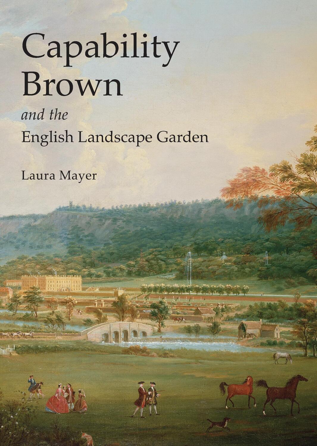 Cover: 9780747810490 | Capability Brown and the English Landscape Garden | Laura Mayer | Buch