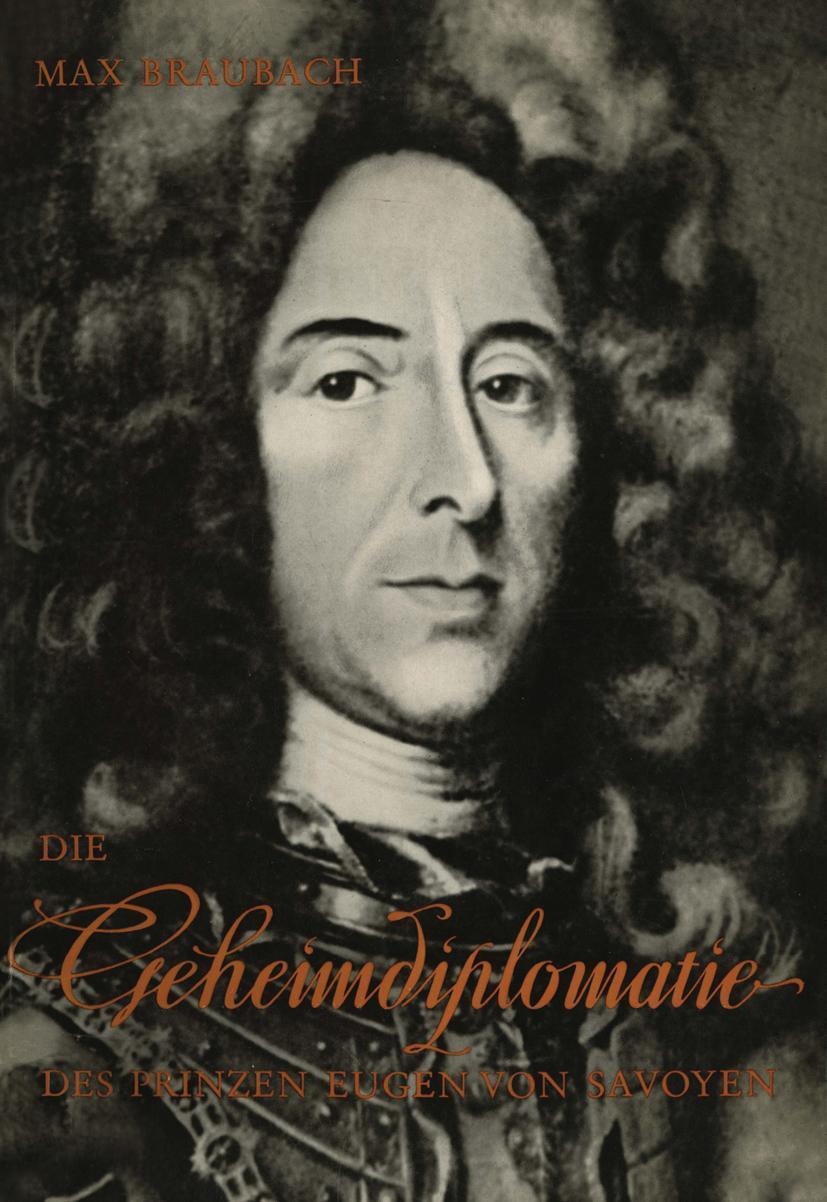 Cover: 9783322983404 | Die Geheimdiplomatie des Prinzen Eugen von Savoyen | Max Braubach