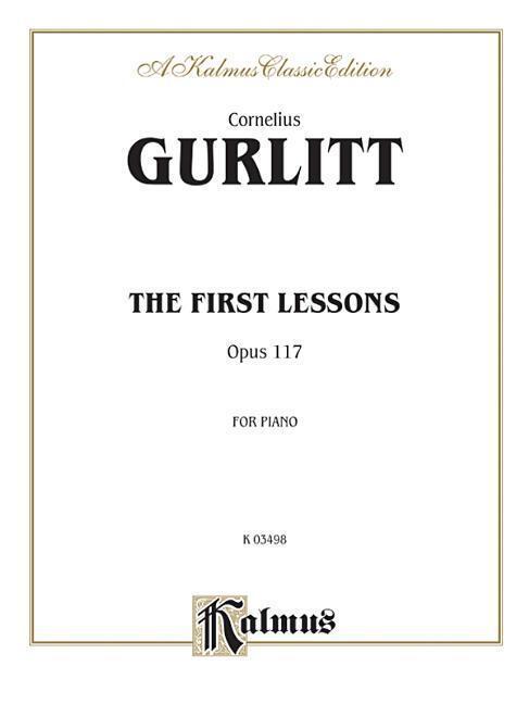 Cover: 9780769270159 | First Lessons, Op. 117 | Cornelius Gurlitt | Taschenbuch | Buch | 1985