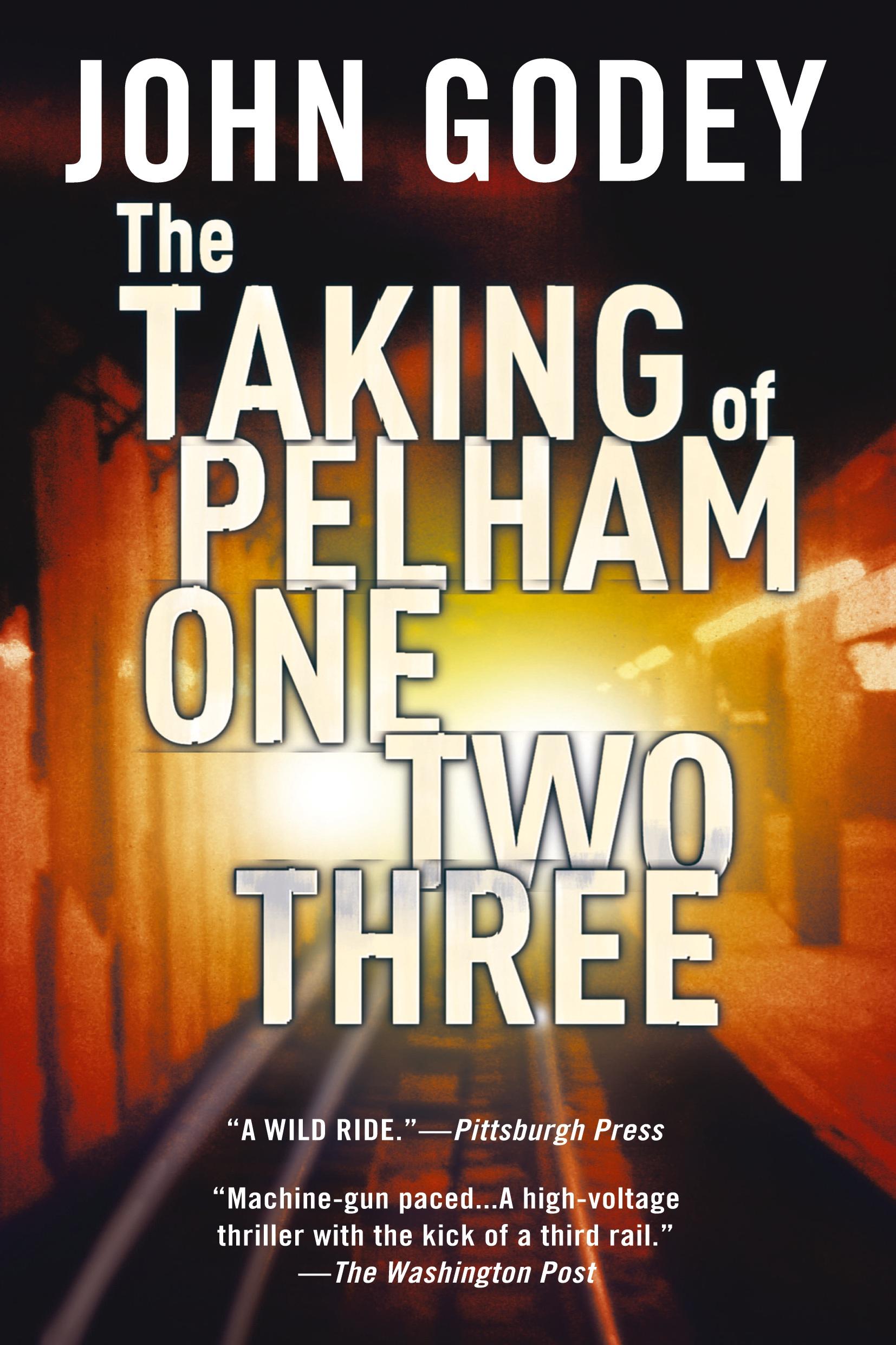 Cover: 9780425253304 | The Taking of Pelham One Two Three | John Godey | Taschenbuch | 2012