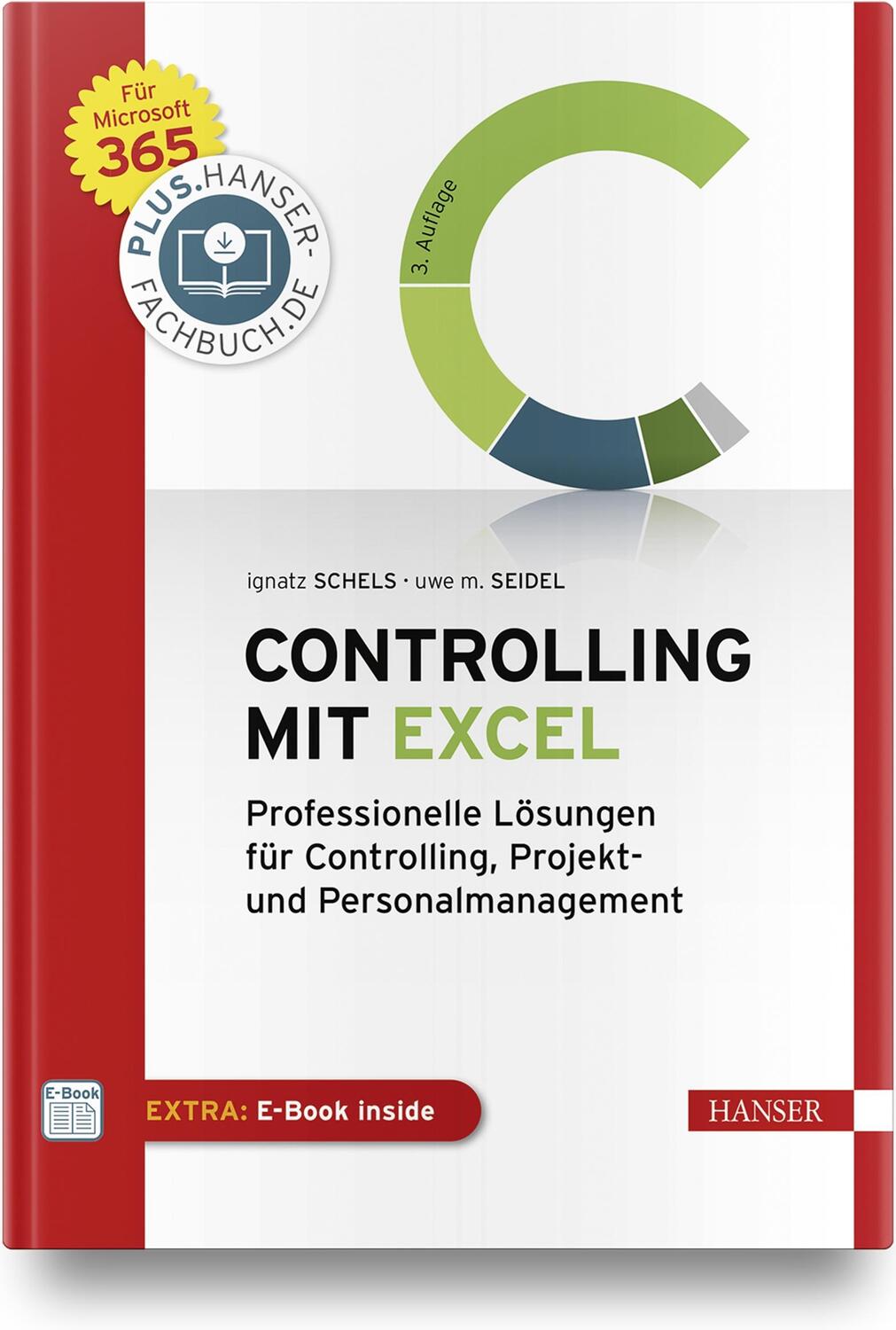 Cover: 9783446463912 | Controlling mit Excel | Ignatz Schels (u. a.) | Bundle | 1 Buch | 2020