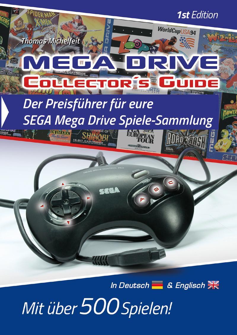 Cover: 9783944550138 | Mega Drive Collector´s Guide 1st Edition - Der Preisführer für eure...
