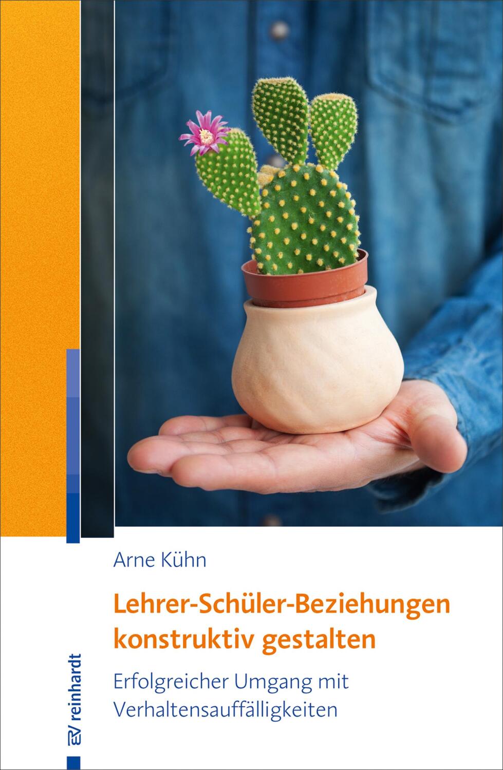 Cover: 9783497027644 | Lehrer-Schüler-Beziehungen konstruktiv gestalten | Arne Kühn | Buch
