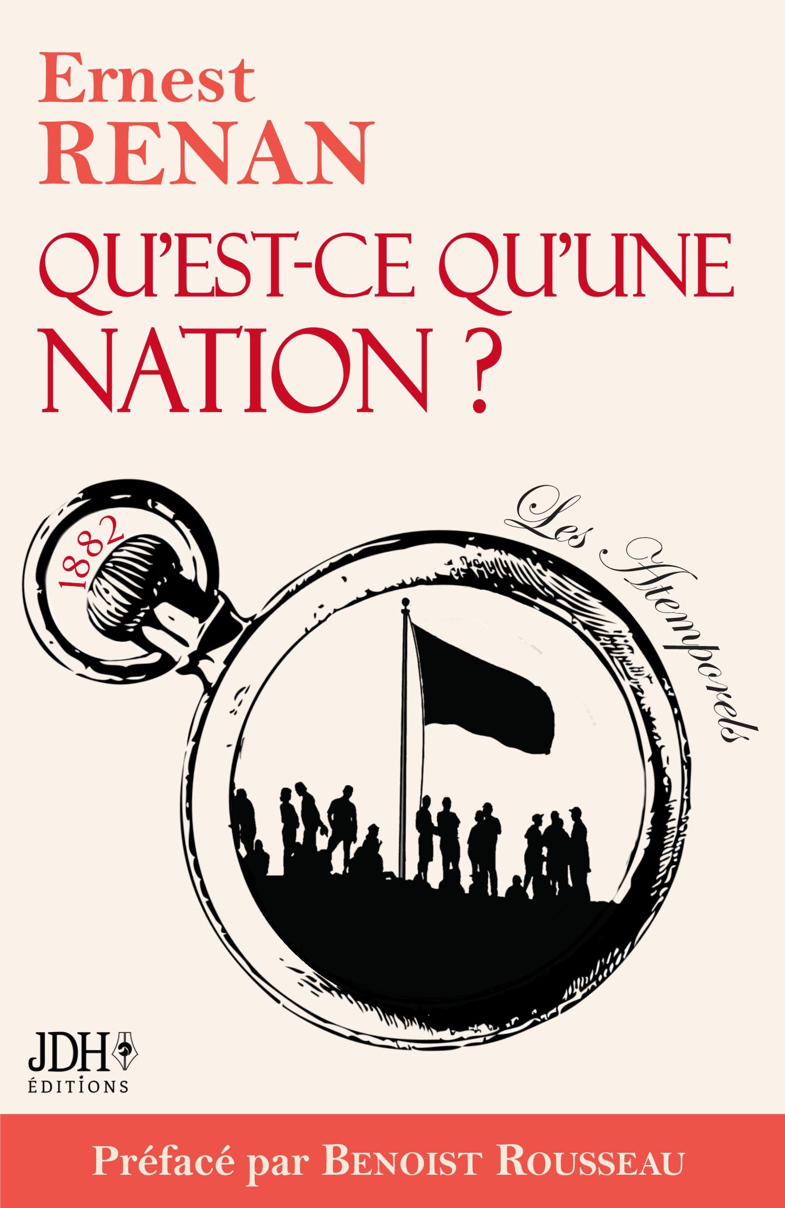 Cover: 9782381272368 | Qu'est-ce qu'une nation ? | Préface et webinaire Benoist Rousseau