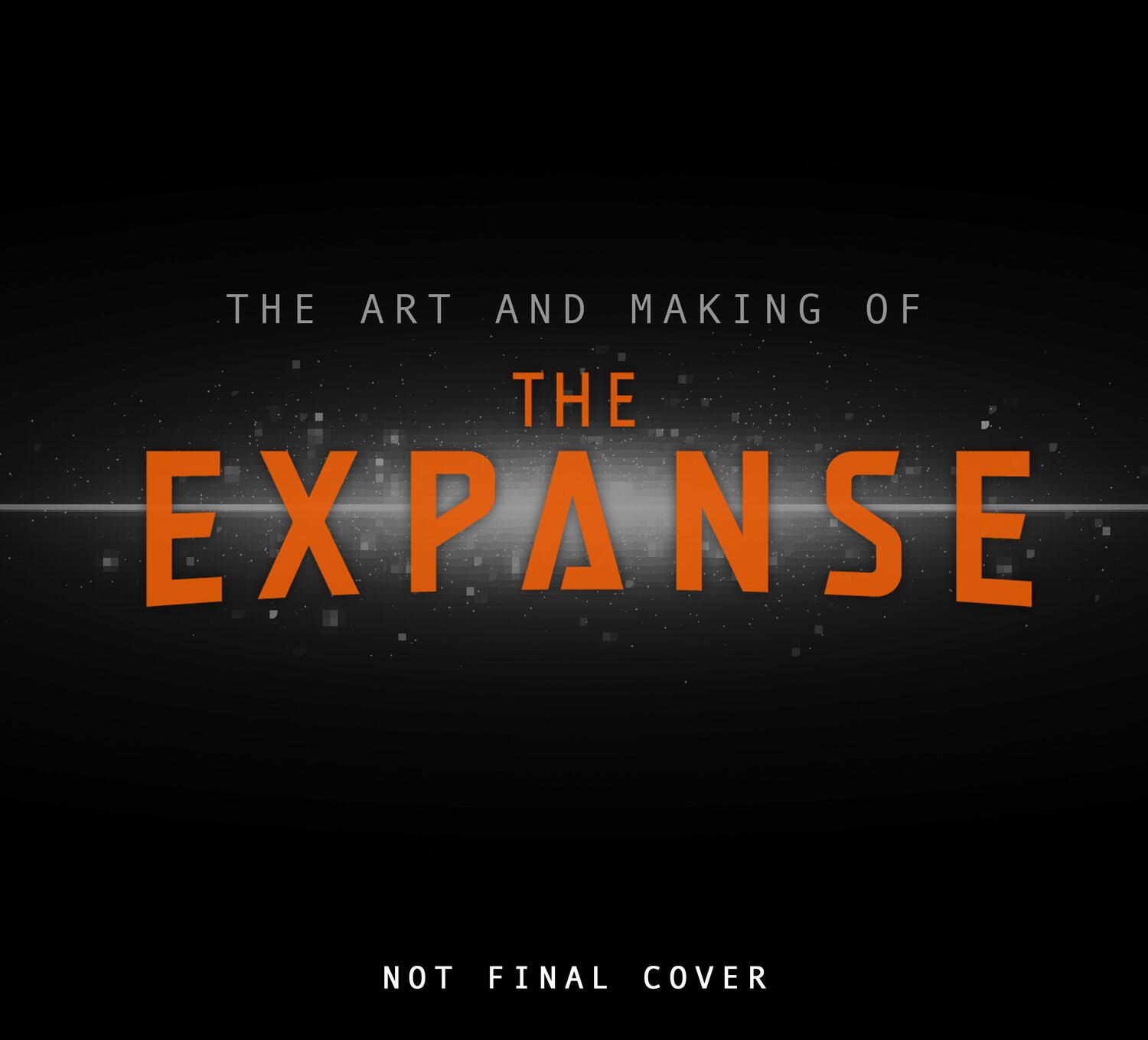 Cover: 9781789092530 | The Art and Making of The Expanse | Titan Books | Buch | Englisch