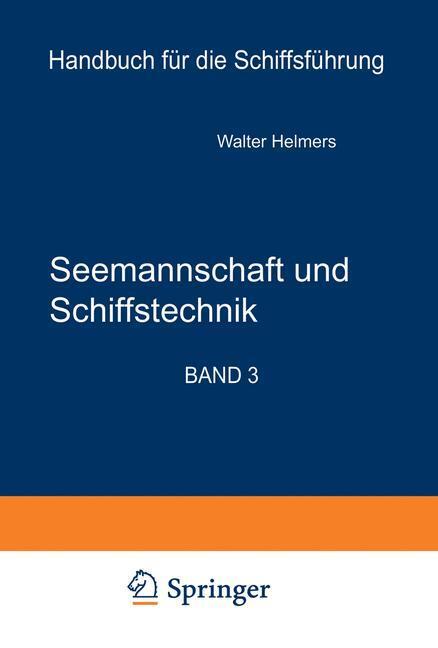 Cover: 9783642814303 | Seemannschaft und Schiffstechnik | Walter Helmers | Taschenbuch | XIV