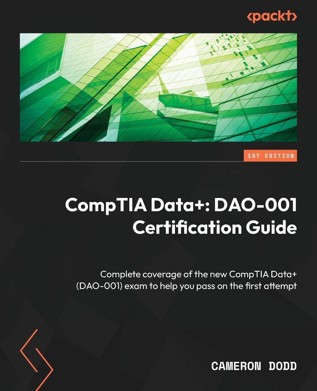 Cover: 9781804616086 | CompTIA Data+ | Cameron Dodd | Taschenbuch | Paperback | Englisch