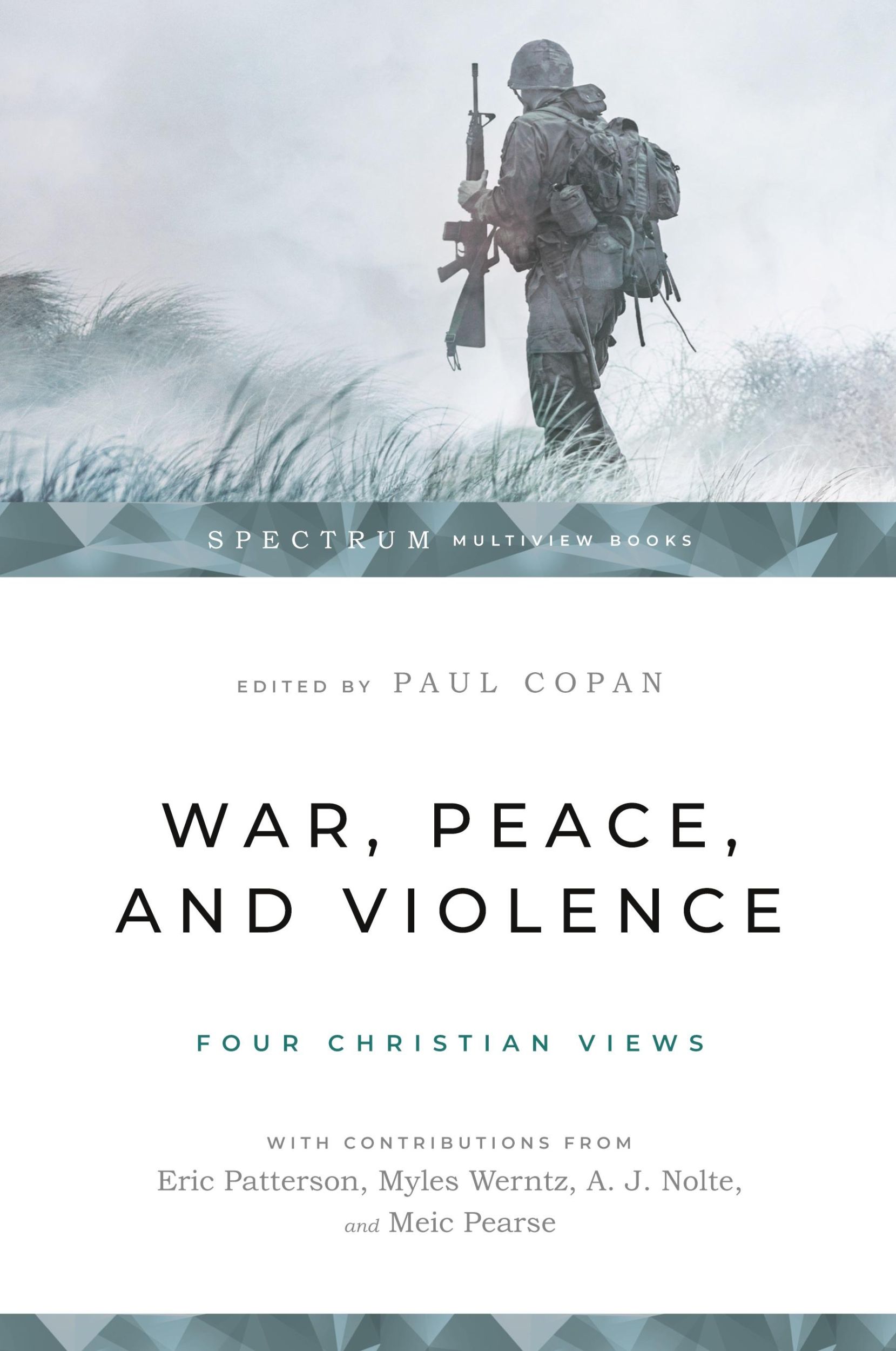 Cover: 9781514002346 | War, Peace, and Violence | Four Christian Views | Paul Copan | Buch