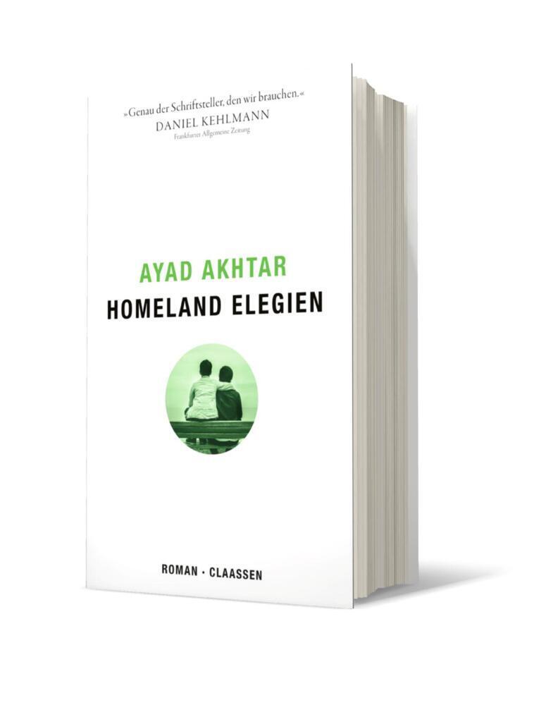 Cover: 9783546100144 | Homeland Elegien | Roman | Ayad Akhtar | Buch | 464 S. | Deutsch