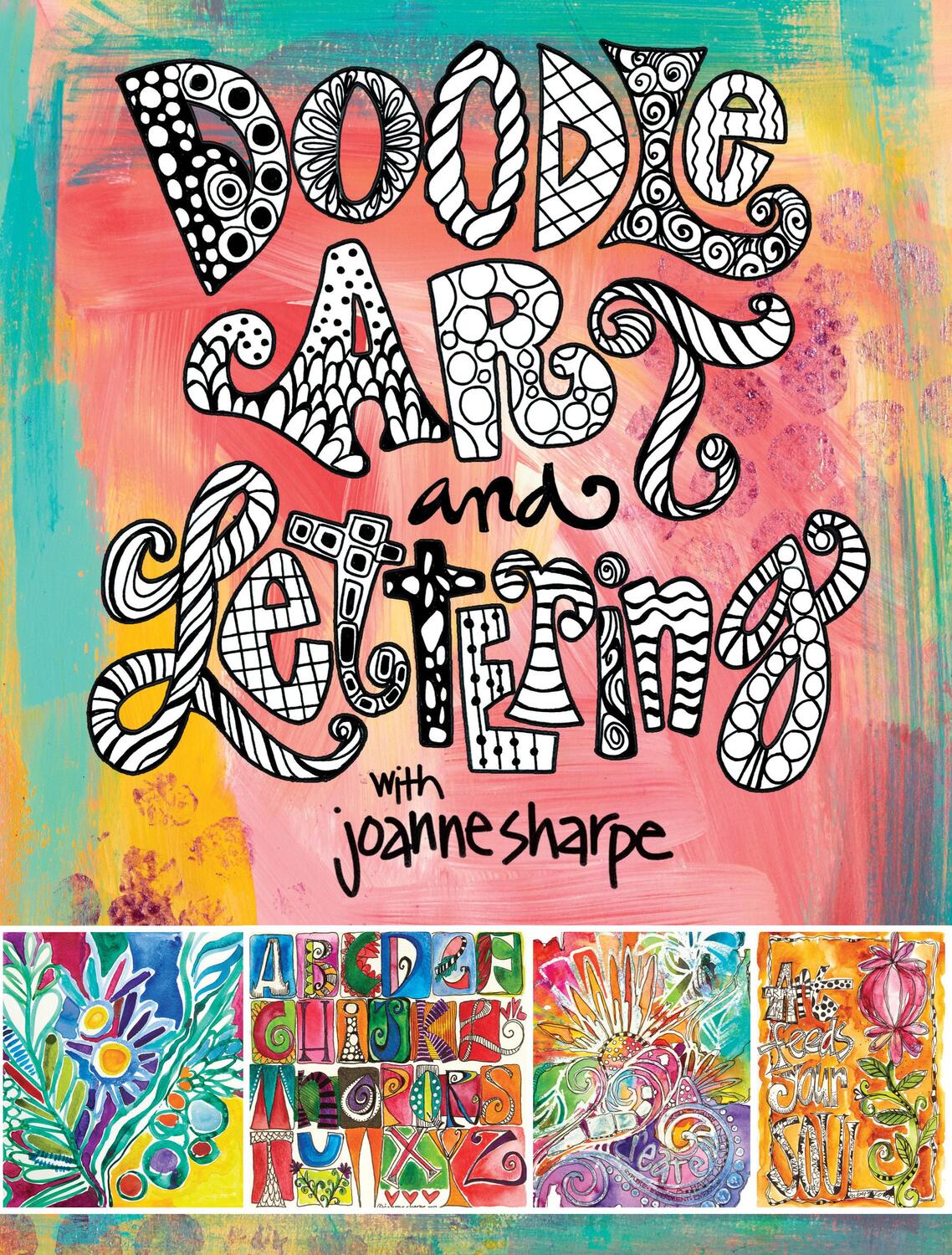Cover: 9781440347337 | Doodle Art and Lettering with Joanne Sharpe | Joanne Sharpe | Buch