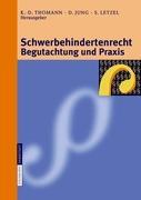 Cover: 9783798516441 | Schwerbehindertenrecht, Begutachtung und Praxis | Thomann (u. a.)