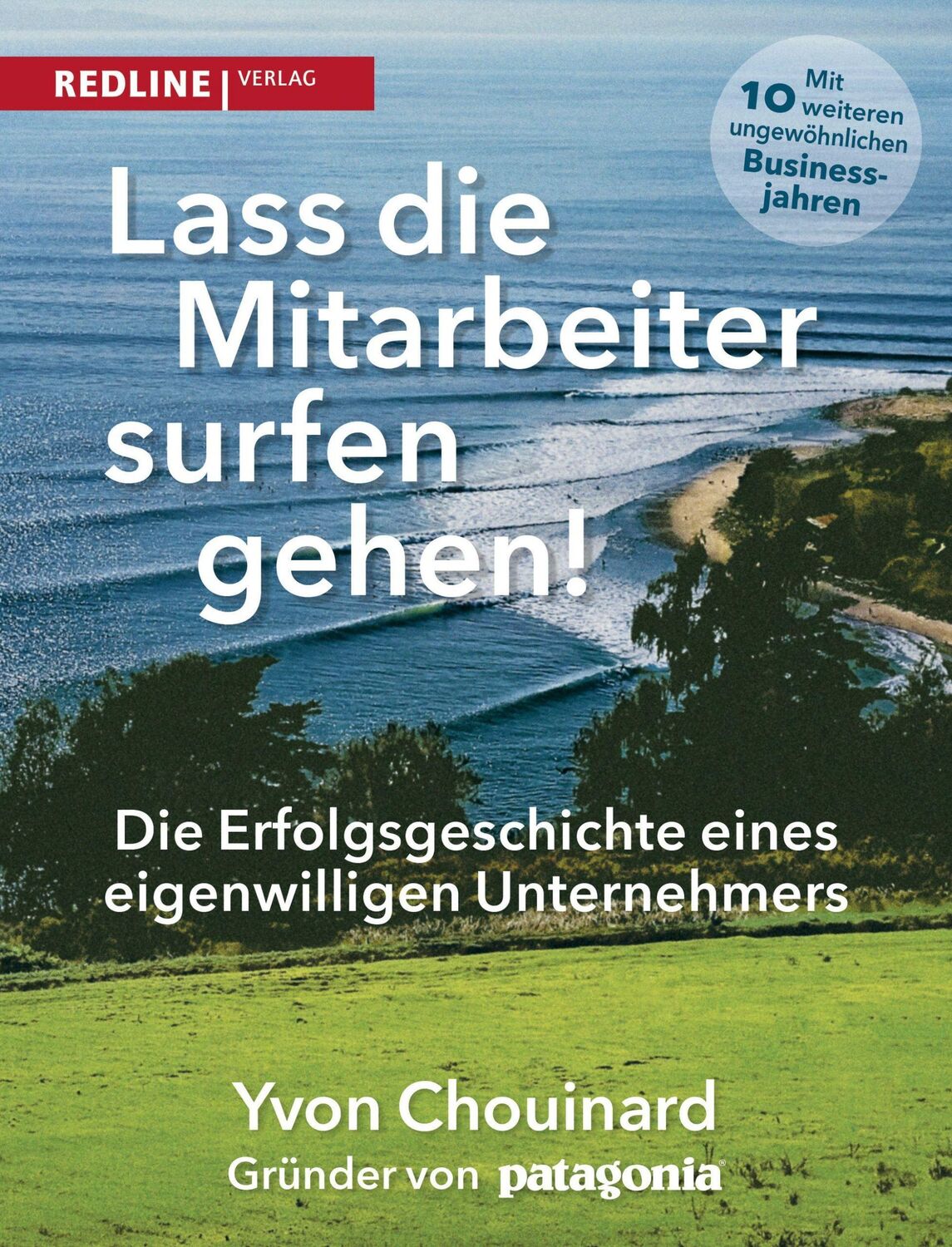 Cover: 9783868816693 | Lass die Mitarbeiter surfen gehen | Yvon Chouinard (u. a.) | Buch