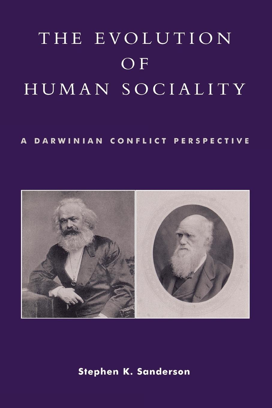 Cover: 9780847695355 | The Evolution of Human Sociality | A Darwinian Conflict Perspective