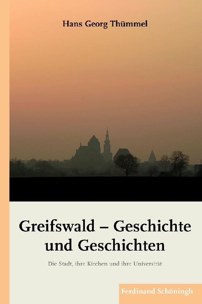 Cover: 9783506767202 | Greifswald - Geschichte und Geschichten | Hans Georg Thümmel | Buch