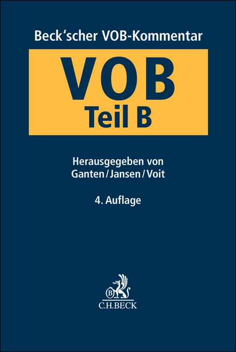 Cover: 9783406710704 | Beck'scher VOB-Kommentar VOB Teil B | Hans Ganten (u. a.) | Buch