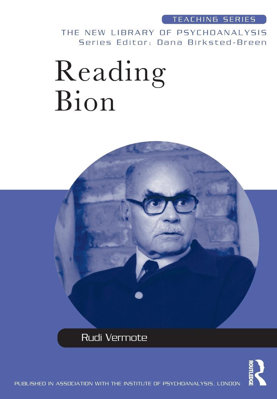 Cover: 9780415413336 | Reading Bion | Rudi Vermote | Taschenbuch | Einband - flex.(Paperback)