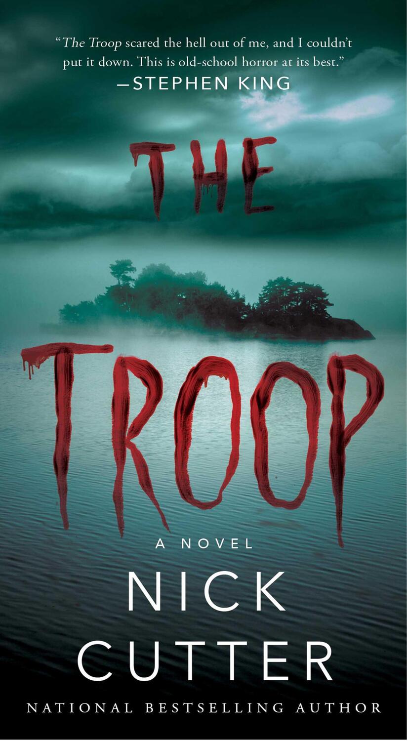 Cover: 9781668019467 | The Troop | Nick Cutter | Taschenbuch | Englisch | 2023 | Pocket Books