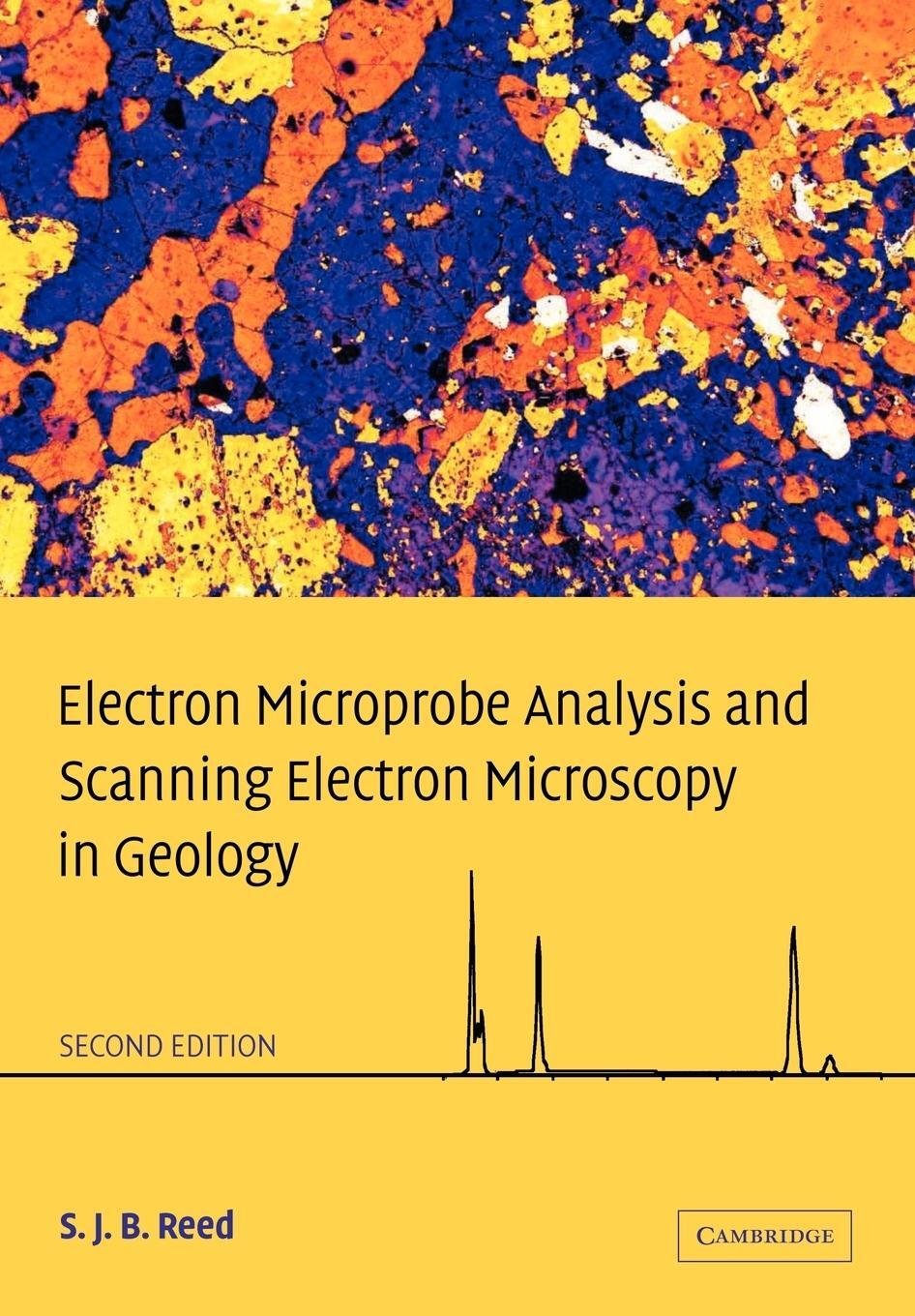 Cover: 9780521142304 | Electron Microprobe Analysis and Scanning Electron Microscopy in...