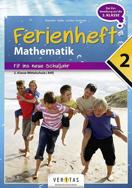 Cover: 9783710111211 | Mathematik Ferienhefte - AHS / NMS - Nach der 2. Klasse | Panhuber