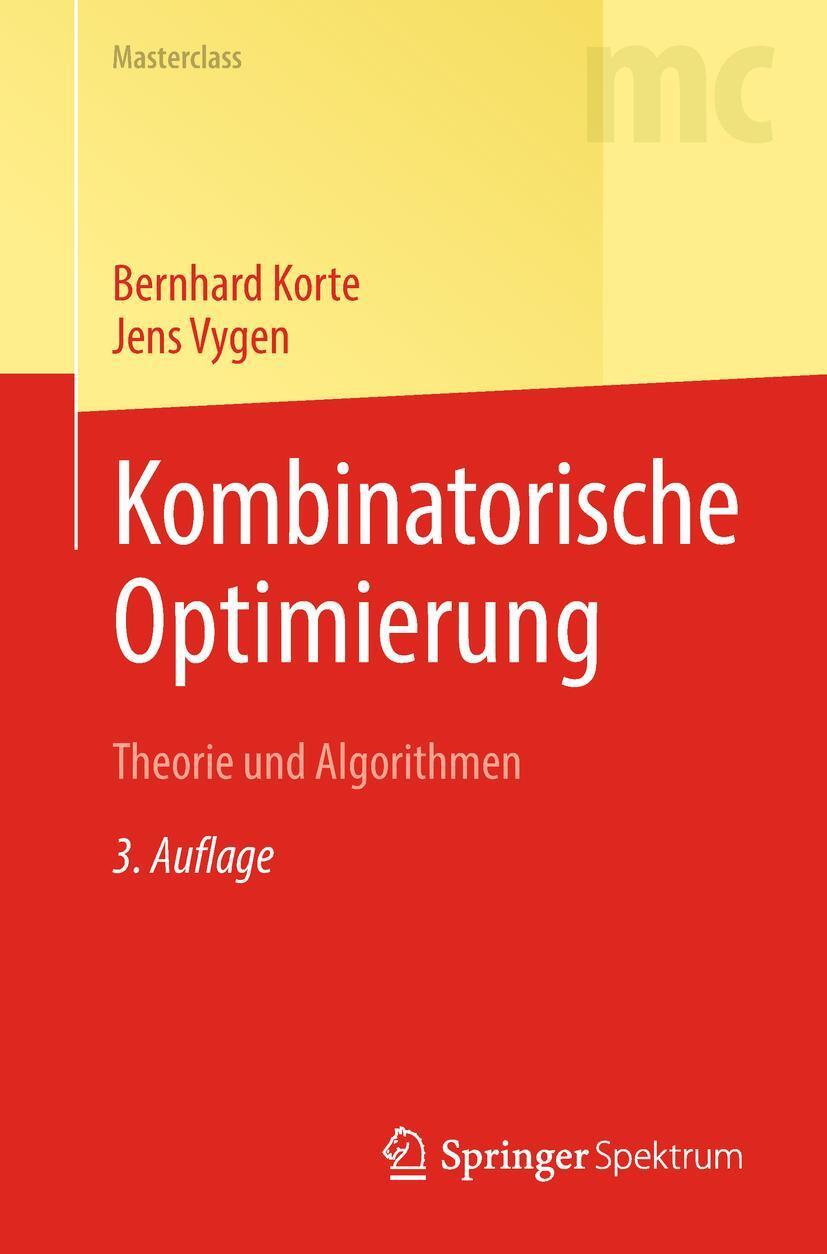 Cover: 9783662576908 | Kombinatorische Optimierung | Theorie und Algorithmen | Korte (u. a.)