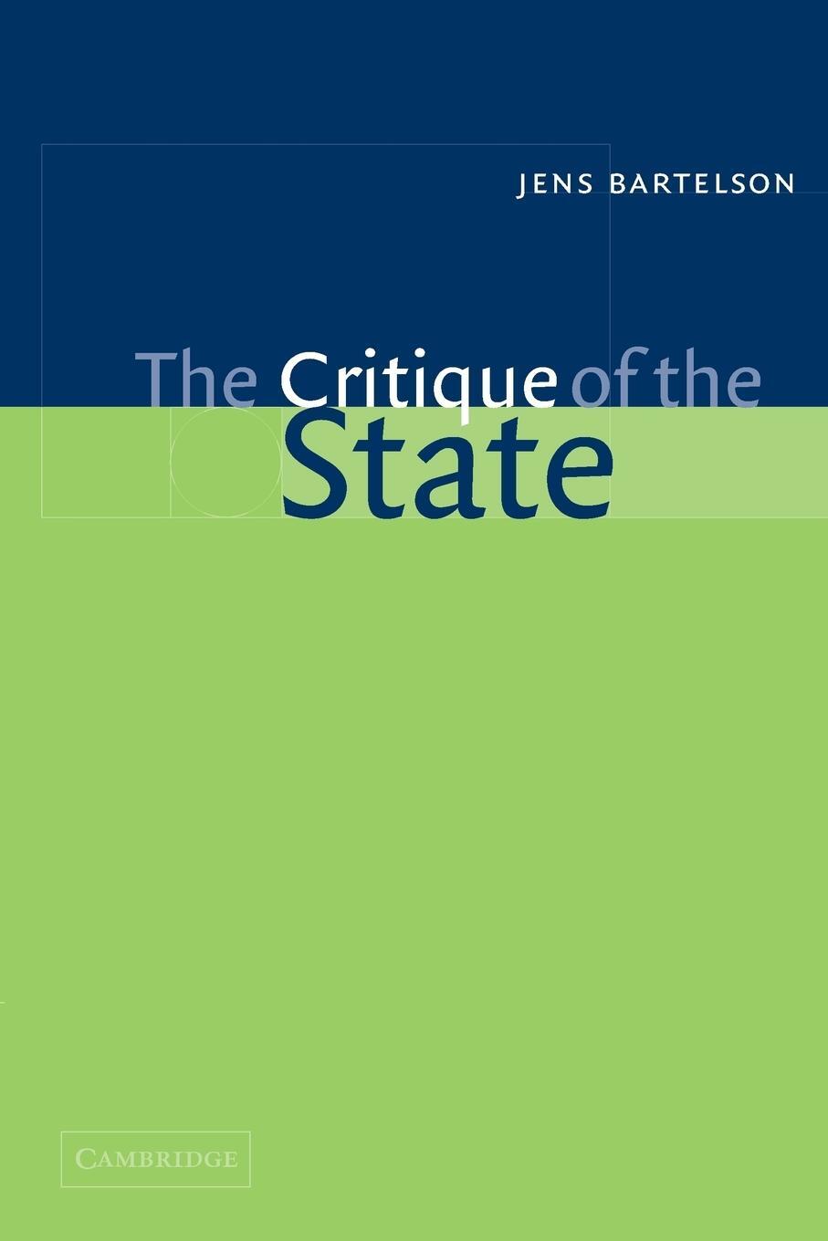 Cover: 9780521001403 | The Critique of the State | Jens Bartelson | Taschenbuch | Paperback