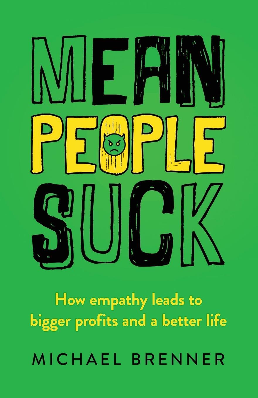 Cover: 9780997050837 | Mean People Suck | Michael Brenner | Taschenbuch | Paperback | 2019