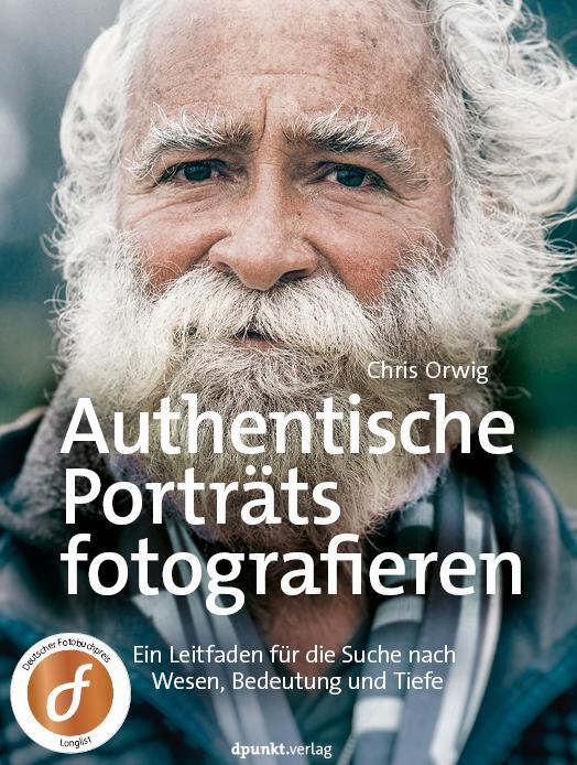 Cover: 9783864907333 | Authentische Porträts fotografieren | Chris Orwig | Buch | XII | 2020