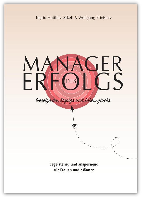 Cover: 9783941633506 | Manager des Erfolgs | Gesetze des Erfolgs und Lebensglücks | Buch