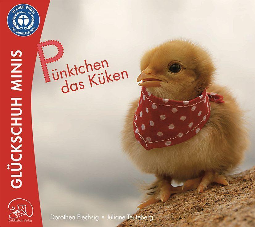 Cover: 9783910792036 | Pünktchen das Küken | Dorothea Flechsig | Taschenbuch | Pünktchen