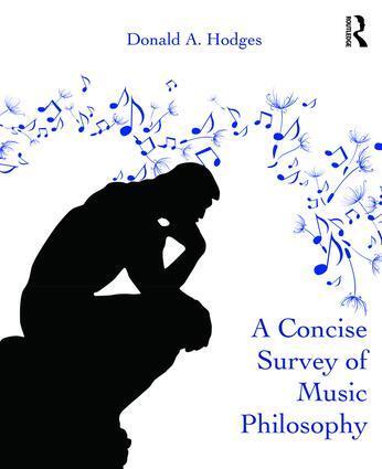 Cover: 9781138954519 | A Concise Survey of Music Philosophy | Donald A. Hodges | Taschenbuch