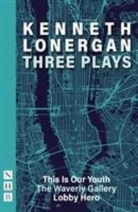 Cover: 9781848428751 | Kenneth Lonergan: Three Plays | Kenneth Lonergan | Taschenbuch | 2019