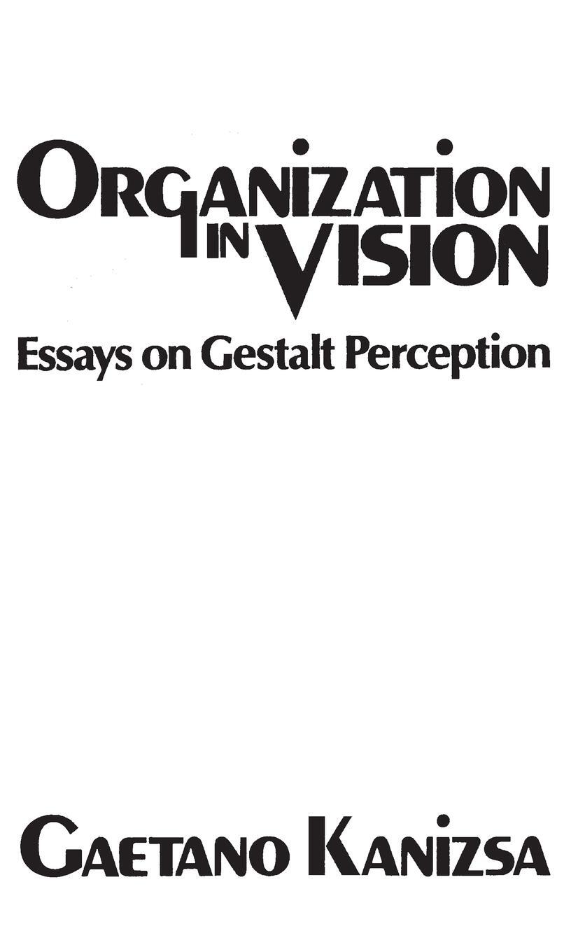 Cover: 9780275903732 | Organization in Vision | Essays on Gestalt Perception | Kanizsa | Buch