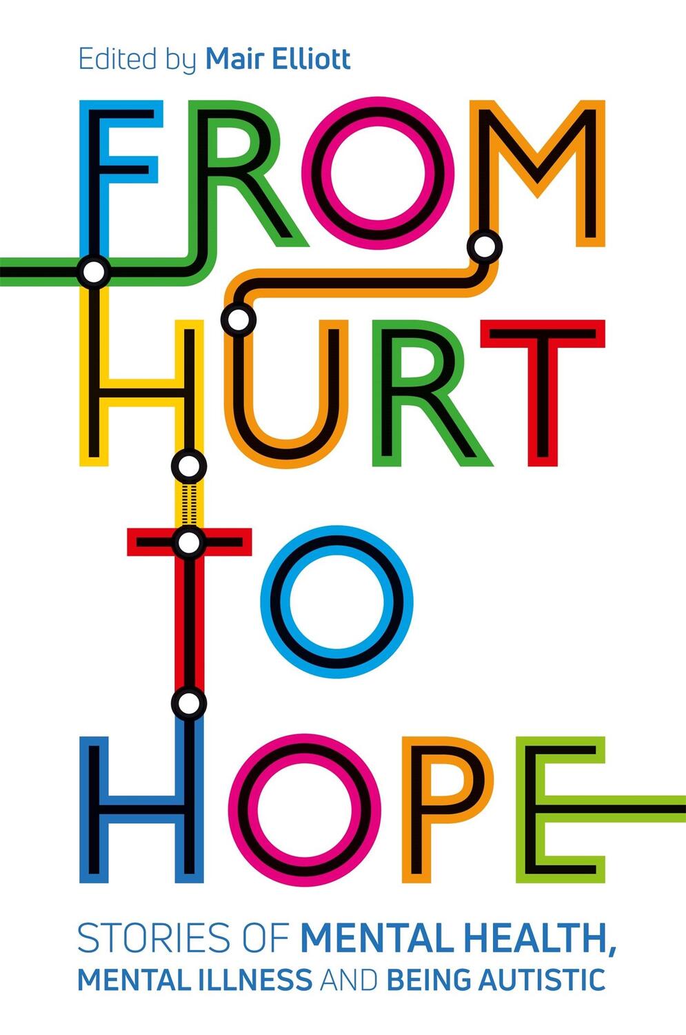 Cover: 9781787755857 | From Hurt to Hope | Mair Elliott | Taschenbuch | Englisch | 2021