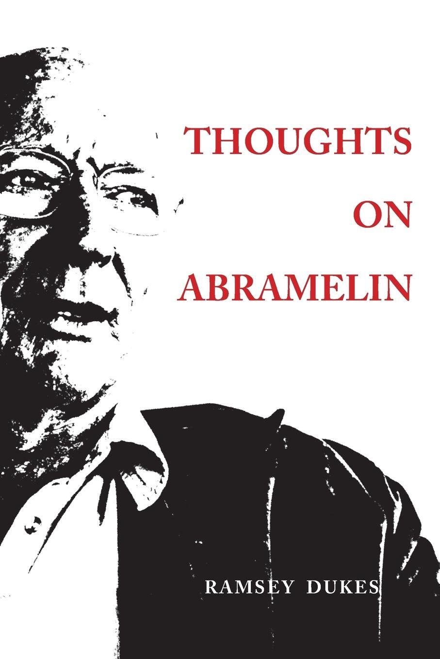 Cover: 9780904311457 | Thoughts on Abramelin | Ramsey Dukes | Taschenbuch | Paperback | 2018