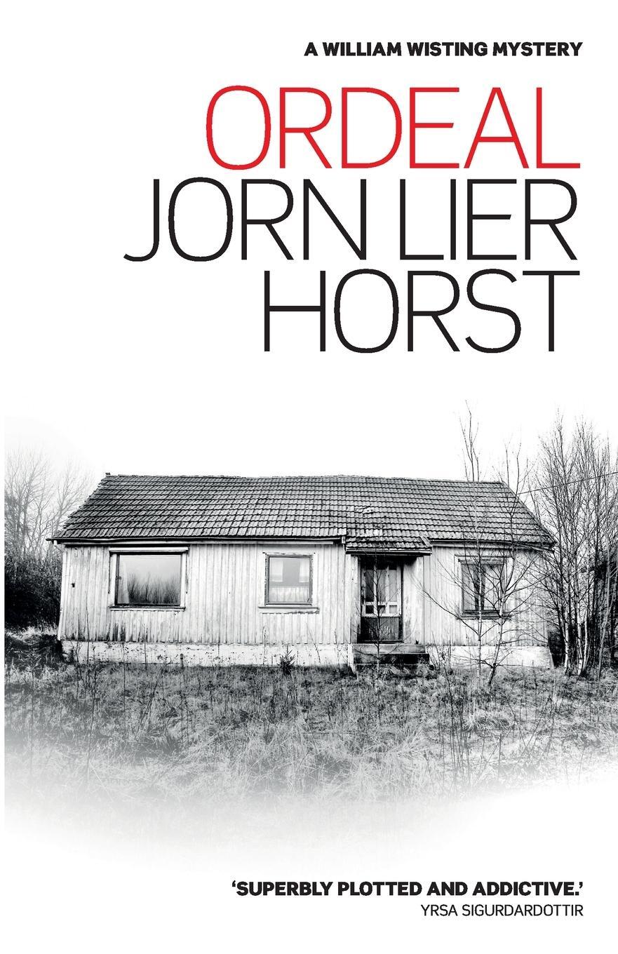 Cover: 9781910124741 | Ordeal | Jorn Lier Horst | Taschenbuch | Kartoniert / Broschiert