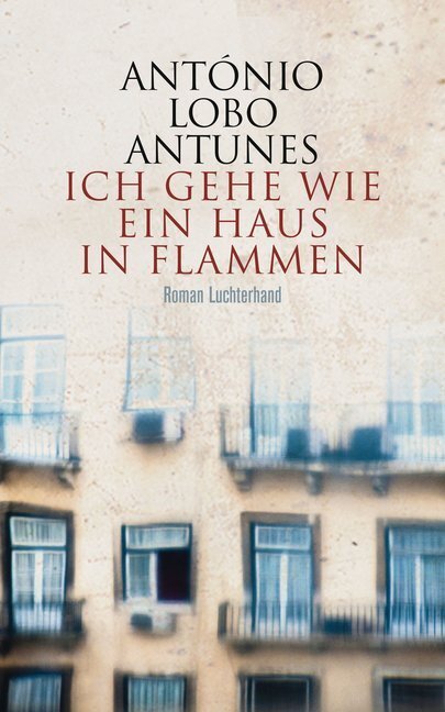 Cover: 9783630875026 | Ich gehe wie ein Haus in Flammen | Roman. Deutsche Erstausgabe | Buch