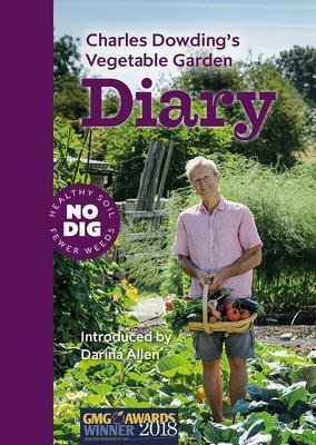 Cover: 9781916092013 | Charles Dowding's Vegetable Garden Diary | Charles Dowding | Buch