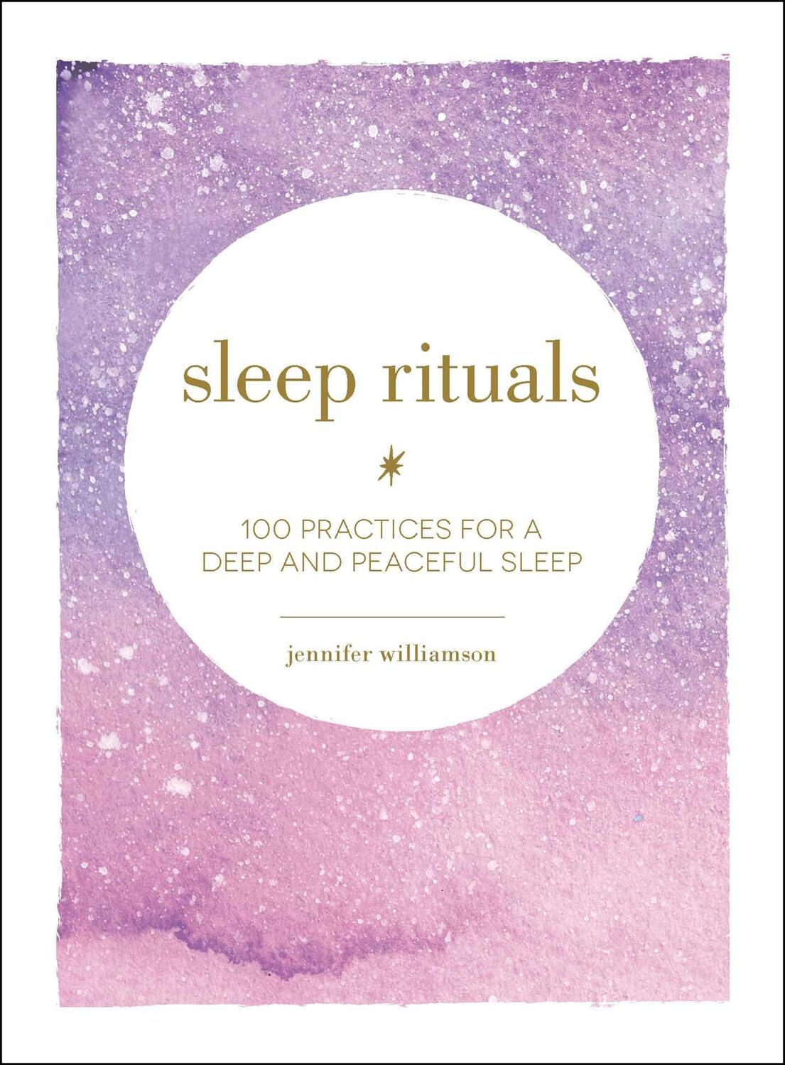 Cover: 9781507209523 | Sleep Rituals | 100 Practices for a Deep and Peaceful Sleep | Buch