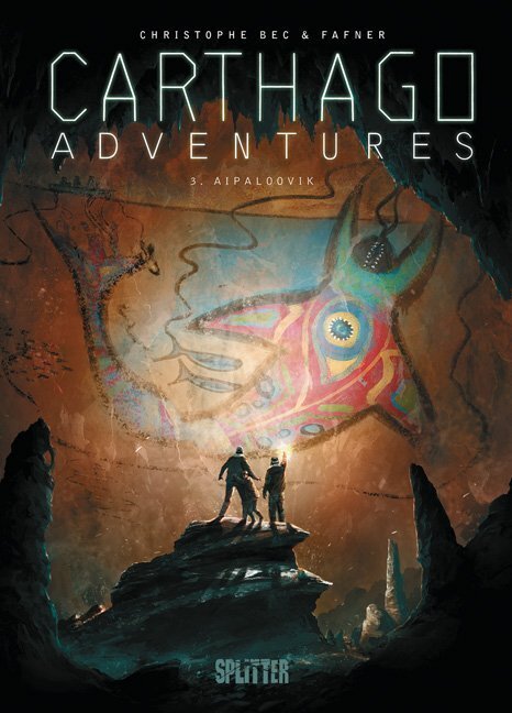 Cover: 9783868697629 | Carthago Adventures - Aipaloovik | Christophe Bec (u. a.) | Buch