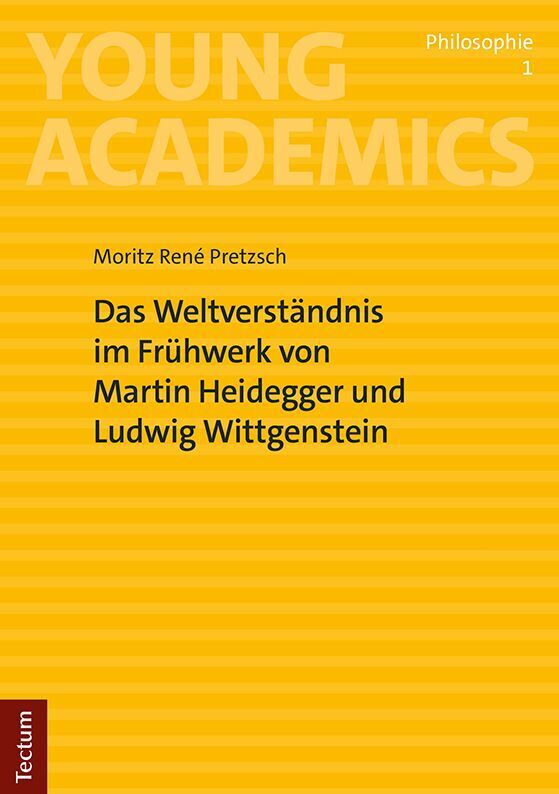 Cover: 9783828848580 | Das Weltverständnis im Frühwerk von Martin Heidegger und Ludwig...