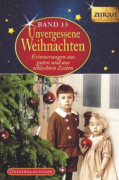 Cover: 9783866142763 | Unvergessene Weihnachten. Bd.13 | Ingrid Hantke | Buch | 2017
