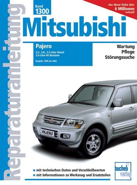 Cover: 9783716821091 | Mitsubishi Pajero 1999 bis 2003 | Peter Russek | Taschenbuch | 218 S.