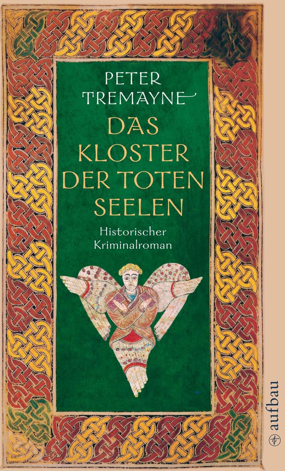 Cover: 9783746620350 | Das Kloster der toten Seelen | Peter Tremayne | Taschenbuch | Deutsch